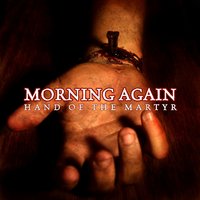 Martyr - Morning Again