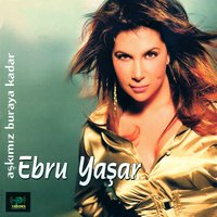 Nasibimsin - Ebru Yaşar