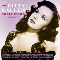 11: 60 Pm - Kitty Kallen, The Harry James Orchestra