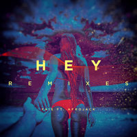 Hey - Fais, Afrojack, Kronic