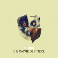 Die Rache der Tiere - Lemur
