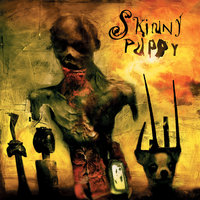 Sparkless - Skinny Puppy