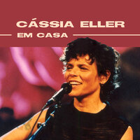 Vá Morar Com O Diabo - Cássia Eller