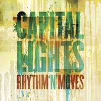 Don't Drop Dead Juliet - Capital Lights