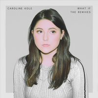 What If - Caroline Kole, Mokita