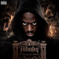 Mère seule - Fababy, La Fouine