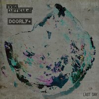 Last Day - Extra Curricular, Doorly