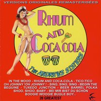 Rhum ans Coca-Cola - The Andrews Sisters