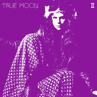 Poison - True Moon