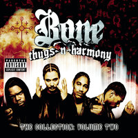 All Good - Mo Thugs, Krayzie Bone