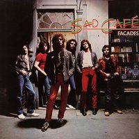 Everyday - Sad Café