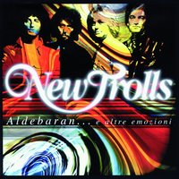 Ho veduto - New Trolls
