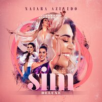 Nana Neném - Naiara Azevedo