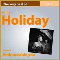 It Will Have to Do Until the Real Thing Comes Along - Billie Holiday