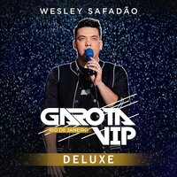 Mal de Ex - Wesley Safadão