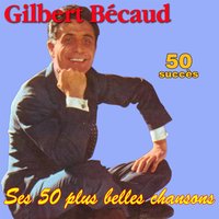 Pilou... Pilou... He - Gilbert Bécaud