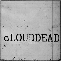Dead Dogs Two - cLOUDDEAD