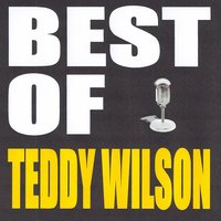 Time After Time - Teddy Wilson
