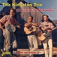 Blow Ye Winds (From the Album The Kingston Trio at Large) - The Kingston Trio