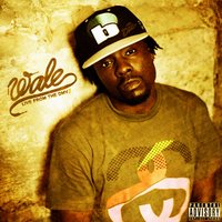The Posse Cut - Wale