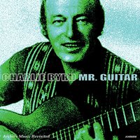 Who Cares - Charlie Byrd
