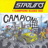 I campioni siamo noi - Statuto