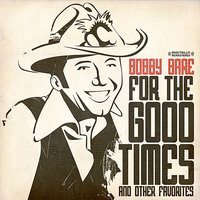 Mabel (You Have Been A Friend To Me) - Bobby Bare, T.T. Hall