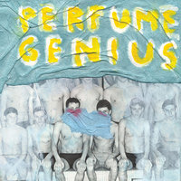 Normal Song - Perfume Genius