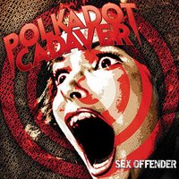 Mongaloid - Polkadot Cadaver
