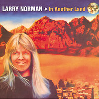 I Am a Servant - Larry Norman