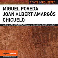 Manto de estrellas - Joan Albert Amargós, Miguel Poveda, Chicuelo