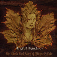Behold The Passionate Ways Of Nature - Hagalaz' Runedance