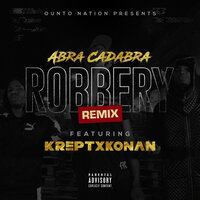 Robbery - ABRA CADABRA, Krept, KONAN