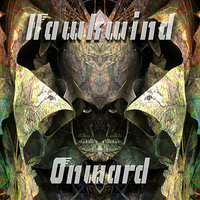 The Hills Have Ears - Hawkwind