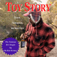 Toy Story - Big Baby Scumbag