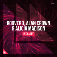 Insanity - Rooverb, Alan Crown, Suyano