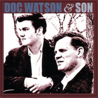Gonna Lay Down My Old Guitar - Doc Watson