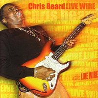 Never Felt No Blues - Chris Beard