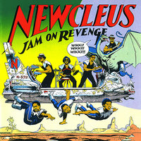 I'm Not A Robot - Newcleus