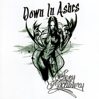 Killing Only You - Down In Ashes