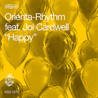 Happy (Timmy Vegas & DeepCitySoul Dub) [feat. Joi Cardwell] - Orienta-Rhythm, Joi Cardwell