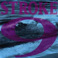 Go Away - Stroke 9