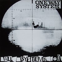 No Return - One Way System