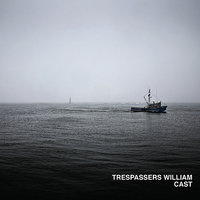 Flicker - Trespassers William