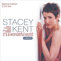 Zing! Went The Strings Of My Heart - Stacey Kent, Jim Tomlinson, David Newton
