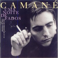 Esta Contínua Saudade - Camané