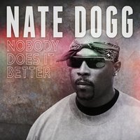 No Matter What - Nate Dogg