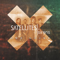 Crash Down - Şatellites, Sirens