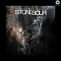 Blue Smoke - Stone Sour