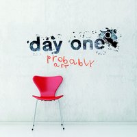 Bad Before Good - Day One